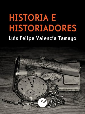 cover image of Historia e historiadores